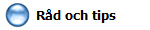   R�d och tips